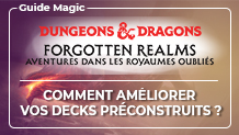 Comment améliorer vos decks Commander D&D ? Cartes, conseils et astuces